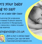 What's baby trying to say? Find out at a Sing and Sign class!